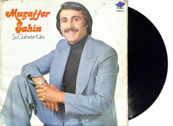 Muzaffer Şahin - Şu Gurbetin Kahrı LP Plak (109) PLK21859 - 2