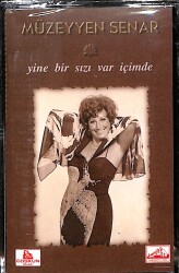  Müzeyyen Senar – Yine Bir Sızı Var İçimde Orijinal Kaset (Sıfır) * Coşkun Kasetçilik - 1987 * KST30691 - Gökçekoleksiyon