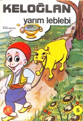 Nasrettin Hoca Dizisi - KELOĞLAN Yarım Leblebi NDR101283 - Gökçekoleksiyon