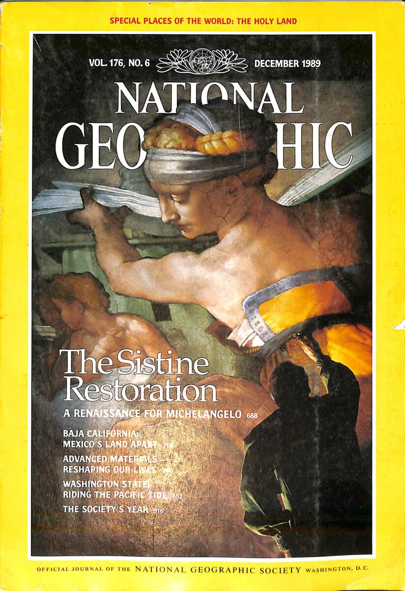 National Geographic – December 1989 – Vol.176 - No.6 – The Sistine Restoration – A Renaissance For Michelangelo NDR100756 - 1