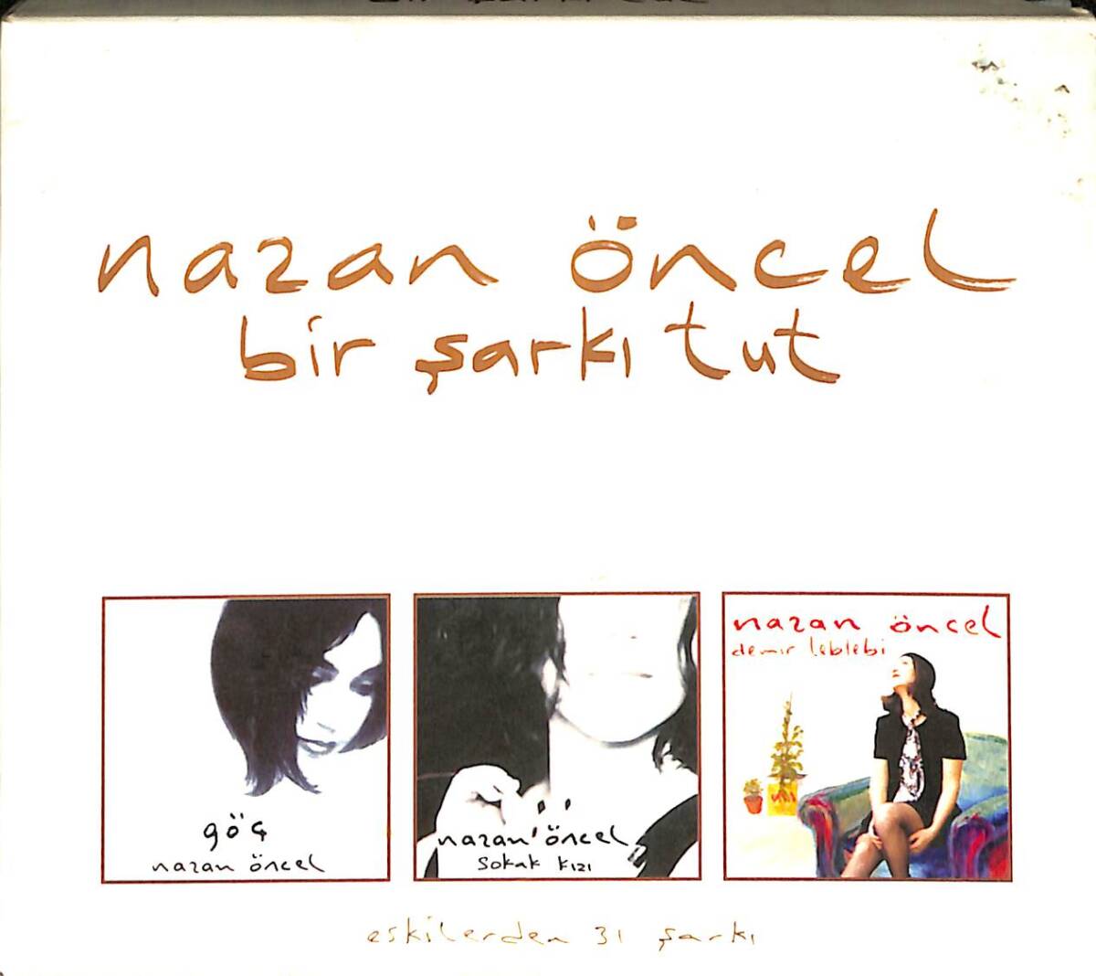 Nazan Öncel - Bir Şarkı Tut CD (İkinci El) CD4111 - 1