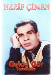 Nazif Çimen - Gelde Gör Yaradandır Kaset KST6813 - 3