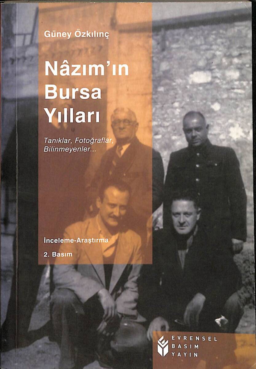 Nazım'ın Bursa Yılları (İmzalı) NDR101392 - 1
