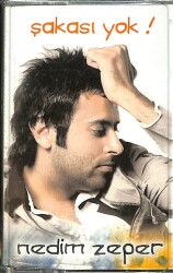 Nedim Zeper - Şakası Yok Kaset (Sıfır) KST26854 - 1