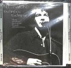 Neil Diamond - Touching You, Touching Me CD (İkinci El) CD5787 - 1