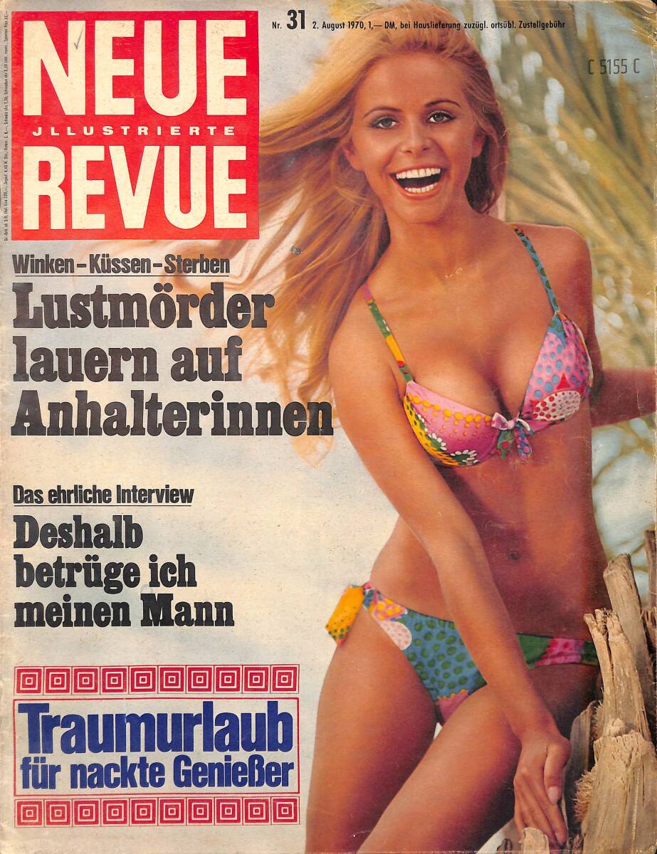 Neue Illustrierte Revue – Nr.31 – 2 August 1970 - Wie Liz Taylor ihren Katzenjammer bekämpft - Die Liebe von Maria Gambino brachte dem Metzger den Tod NDR100466 - 1