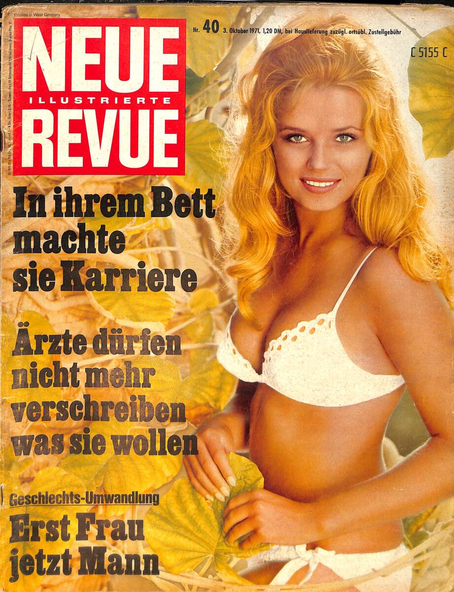 Neue Jllustrierte Revue Nr 40 / 3 Oktober 1971 - So Frei Wird die Abtreibung in Schweden - Ihn kann Walter Giller nicht vergessen NDR100392 - 1
