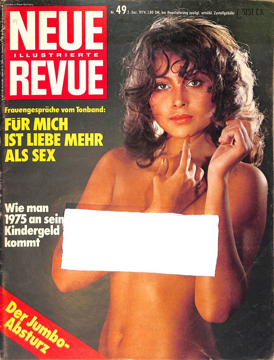 Neue Jllustrierte Revue Nr 49 / 2 Dezember 1974 - Alles über die schrecklichste Flugzeugkatastrophe der Lufthansa - Alfred Strothe NDR100386 - 1