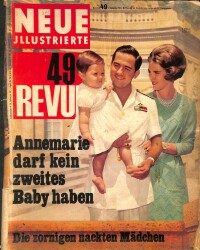 Neue Jllustrierte Revue Nr 49 4 Dezember 1966 - Prinzessin Beatrix, Königin Annemaria, Farah Diba NDR83947 - Gökçekoleksiyon
