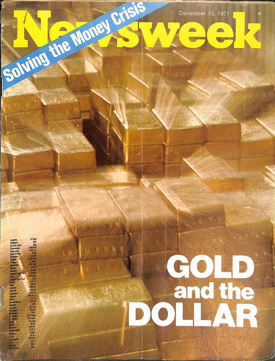 Newsweek Magazine 13 December 1971 - Gold and the Dollar, India and Pakistan, Nixon, Elizabeth Drew NDR88238 - 1