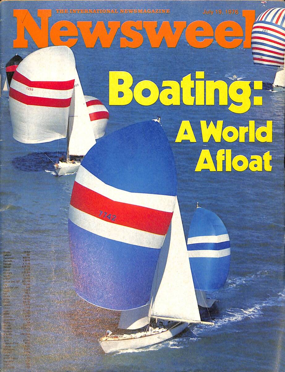 Newsweek Magazine 19 July 1976 - Boating A World Afloat - Fallout From Entebbe NDR100297 - 1