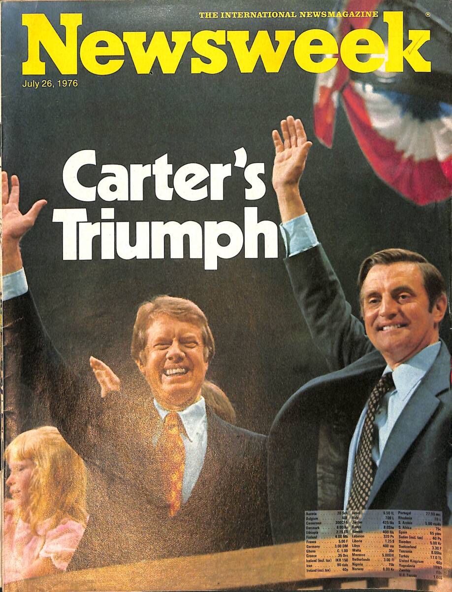 Newsweek Magazine 26 July 1976 - Carter's Triumph - Malaysia's Red Scare - How Business Sees Carter NDR100299 - 1