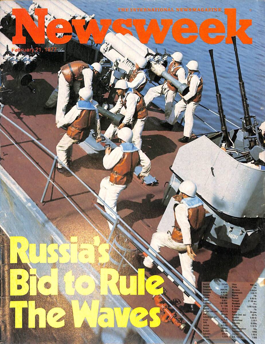 Newsweek Magazine February 21, 1977 – Russia's Bid to Rule The Waves – The IRA's violent young Turks – Political problems in Egypt and Israel NDR100509 - 1