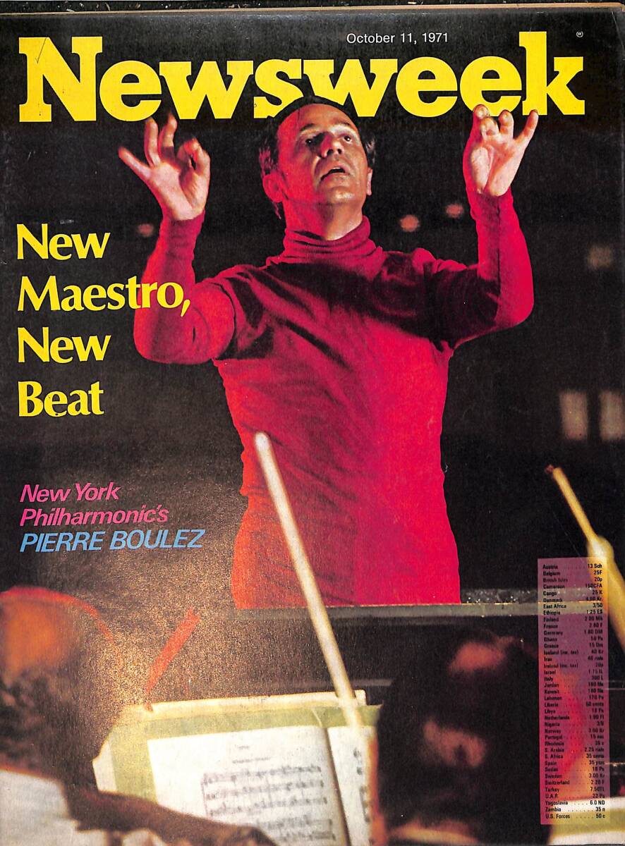 Newsweek Magazine October 11, 1971 – New Maestro, New Beat New York Philharmonic's Pierre Boulez – Peter Weiss's 