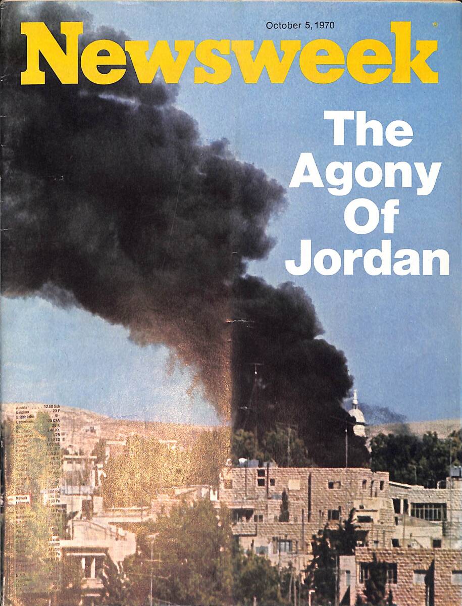 Newsweek Magazine October 5, 1970 – The Agony of Jordan – Mr. Nixon picks an education chief Guerrilla U. NDR100493 - 1