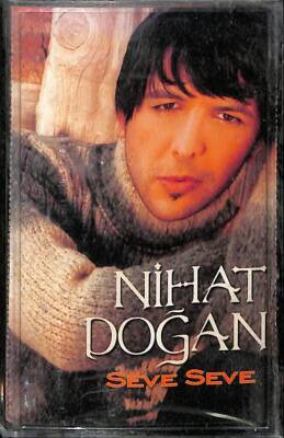 Nihat Doğan - Seve Seve Kaset KST14903 - 1