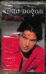 Nihat Doğan - Zor Gelir Kaset (Sıfır Kaset) KST29580 - 1