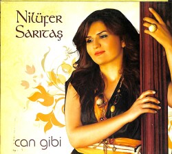 Nilüfer Sarıtaş - Can Gibi CD (İkinci El) CD4704 - Gökçekoleksiyon