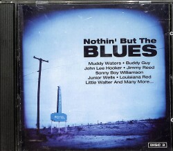 Nothing But the Blues CD (İkinci El) CD5000 - 1