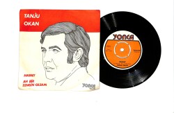Tanju Okan – Hasret / Ah Bir Zengin Olsam 45’lik Plak (10/8) PLK26966 - Gökçekoleksiyon