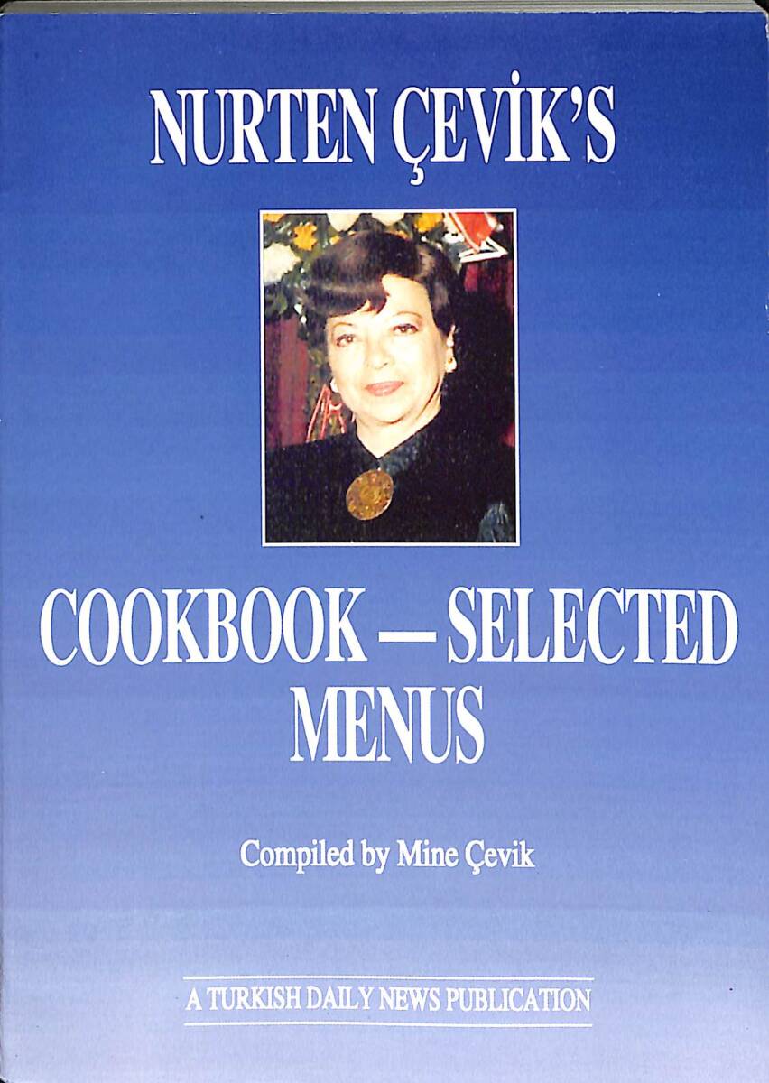 Nurten Çevik's Cookbook-Selected Menus NDR92362 - 1