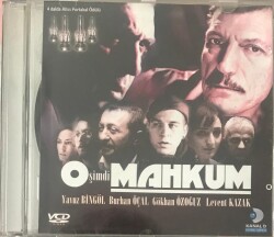 O Şimdi Mahkum VCD Film VCD5608 - 1