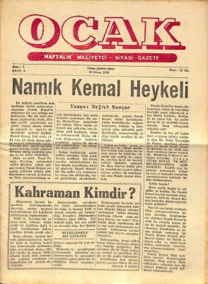 OCAK Haftalık Milliyetçi Siyasi Gazete 20 Nisan 1956 - Namık Kemal Heykeli, ONÜÇ Neşriyatı, R.O. Arık Ve Türklük NDR66737 - 1