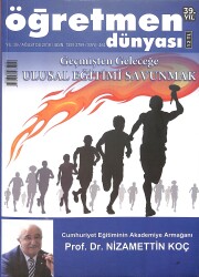 Öğretmen Dünyası Dergisi Ağustos 2018 Sayı: 464 - Geçmişten Geleceğe Ulusal Eğitimi Savunmak NDR91675 - Gökçekoleksiyon