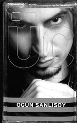 Ogün Sanlısoy - Üç Kaset (Sıfır) KST28100 - 1