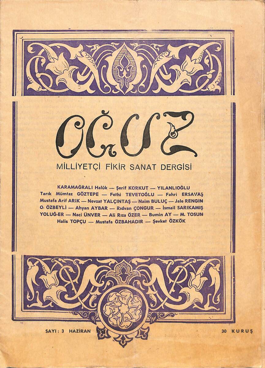 Oğuz Milliyetçi Fikir Sanat Dergisi Sayı:3 30 Mayıs 1952 - Karamağralı Haluk , Şerif Korkut NDR88180 - 1