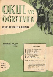 Okul ve Öğretmen Aylık İlköğretim Dergisi Sayı 6 - Kasım 1963 NDR75885 - Gökçekoleksiyon