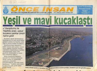 Önce İnsan Gazetesi 5 Temmuz 1993 - İstanbula Dev Otobüs Filosu, Yeşil Alanlara Estetik Yaklaşım Parklar Farklı Stillerde Yapılıyor GZ95091 - 1