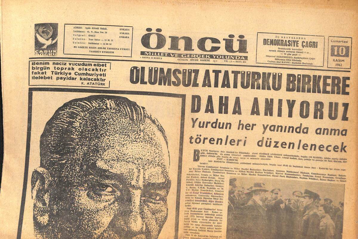 Öncü Gazetesi 10 Kasım 1962 - Ölümsüz Atatürk'ü Bir Kere Daha Anıyoruz - Galatasaray'lı Mete de Dün Vefa'lı Oldu GZ136700 - 1