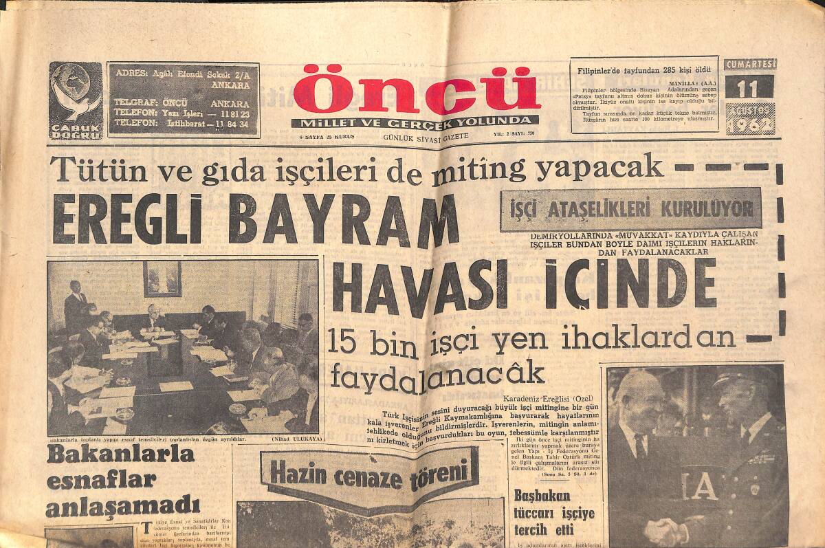 Öncü Gazetesi 11 Ağustos 1962 - Fikret Kuytak Toprağa Verildi - Tütün Ve Gıda İşçileri De Miting Yapacak! GZ144091 - 1