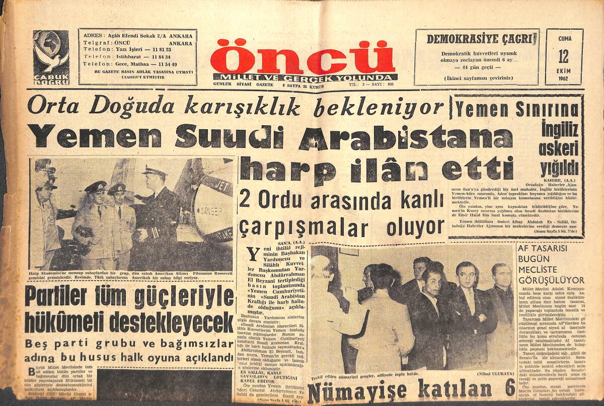 Öncü Gazetesi 12 Ekim 1962 - Yemen Suudi Arabistan'a Harp İlan Etti - YTP Kangal Başkanı İşçi Partisine Geçti! GZ144085 - 1