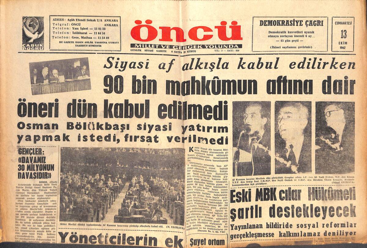 Öncü Gazetesi 13 Ekim 1962 - 90 Bin Mahkumun Affına Dair Öneri Kabul Edilmedi - Mersin Tarım İşçileri Faşistleri Tel'in Etti! GZ144088 - 1