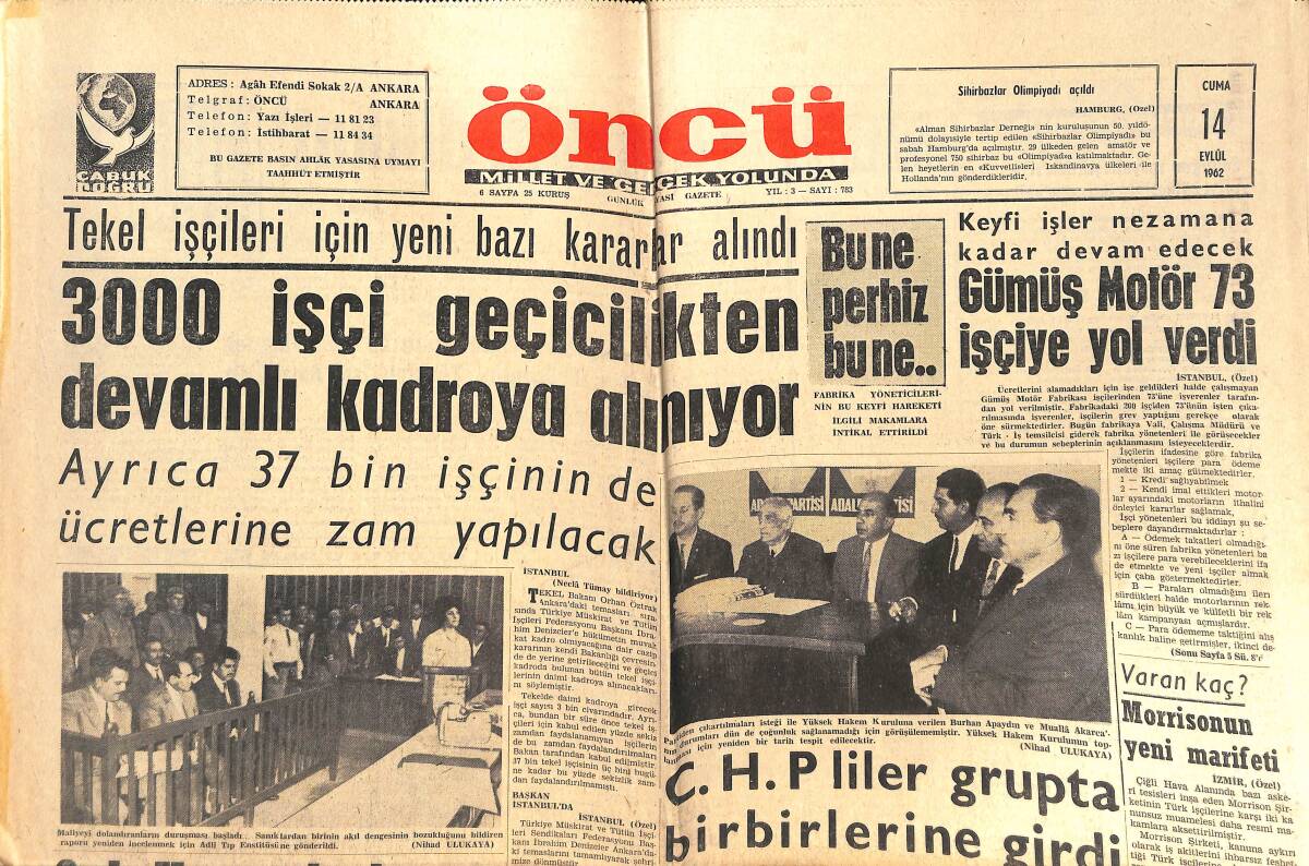 Öncü Gazetesi 14 Eylül 1962 - CHP'LİLER Grupta Birbirini Yedi - Senatörler Kahveyi Meclise Tercih Ediyor! GZ144076 - 1
