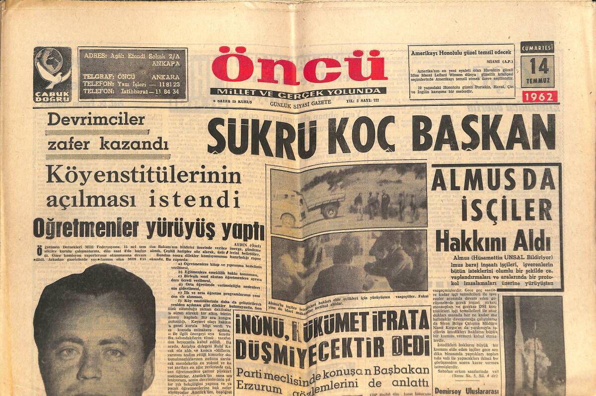 Öncü Gazetesi 14 Temmuz 1962 - Şükrü Koç Devrimcilerin Başkanı - Metin Oktay Gelecek Sezon Galatasaray'da Oynayacak GZ143943 - 1