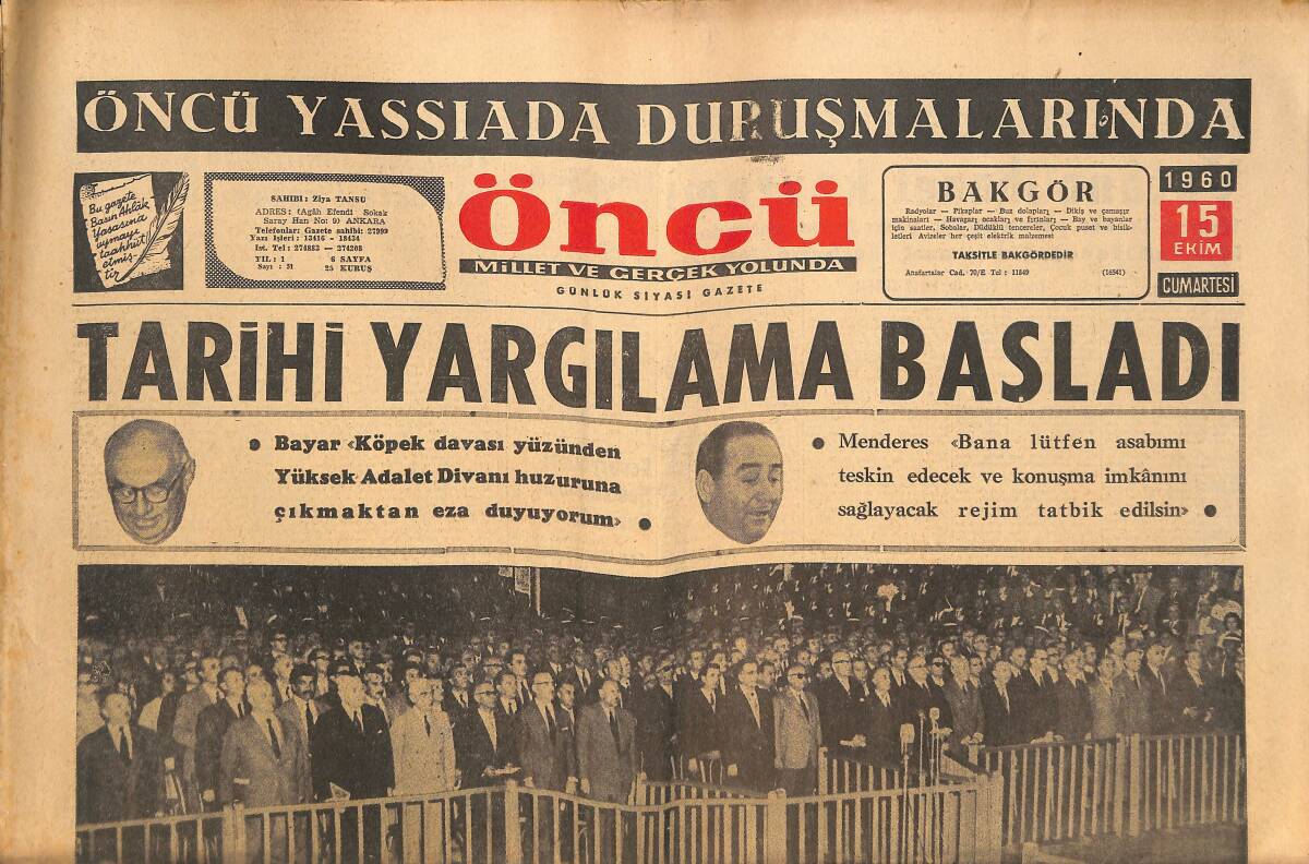 Öncü Gazetesi 15 Ekim 1960 - Tarihi Yargılama Başladı - Menderes'in Aldığı Notlara Bayar Göz Ucuyla Bakıyordu GZ143954 - 1