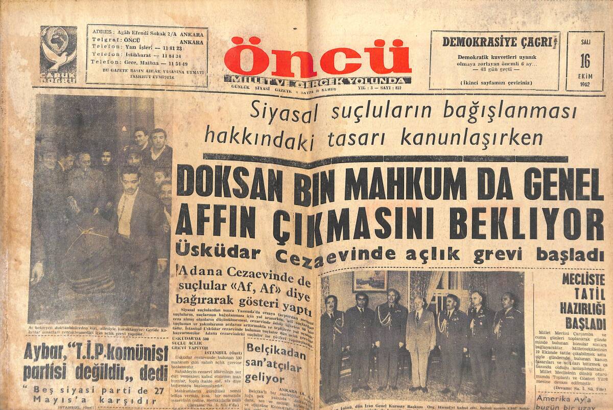 Öncü Gazetesi 16 Ekim 1962 - Cape Town'da Afrikalılara Ateş Açıldı - Hükümetin İnsan Hakları Anlayışı Ortaya Konuldu! GZ144100 - 1