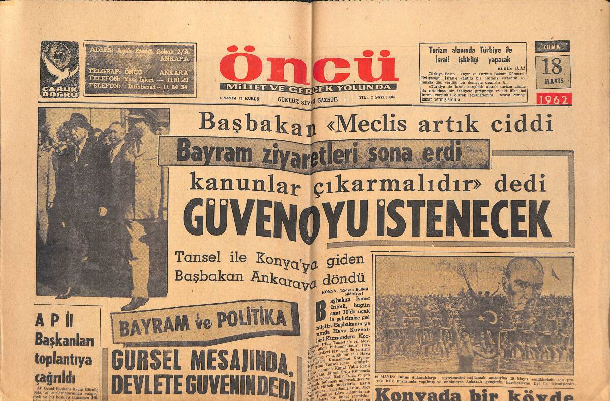Öncü Gazetesi 18 Mayıs 1962 - Cemal Gürsel Mesajında Devlete Güvenin Dedi - Kruşçef Türkiye'ye Dil Uzattı! GZ144074 - 1