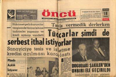 Öncü Gazetesi 18 Temmuz 1962 - Tüccarlar Şimdide Serbest İthal İstiyorlar GZ66000 - 2