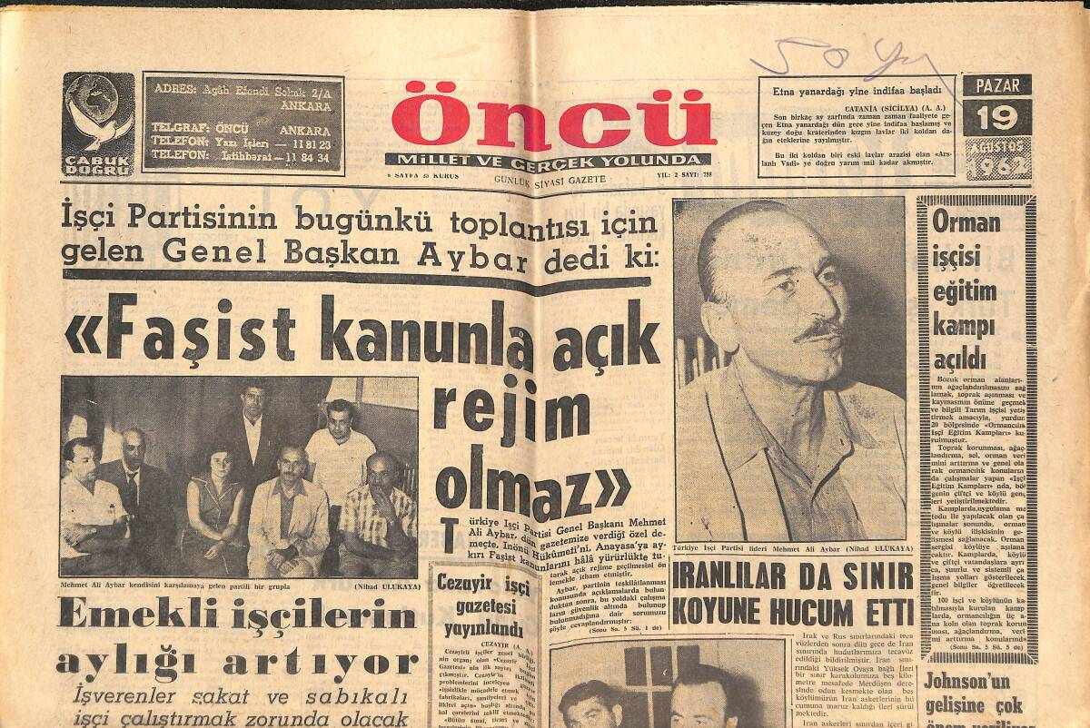 Öncü Gazetesi 19 Ağustos 1962 - Nuri Beşer'in Cezası Dün Tasdik Edildi - İranlılar da Sınır Köyüne Hücum Etti GZ144024 - 1