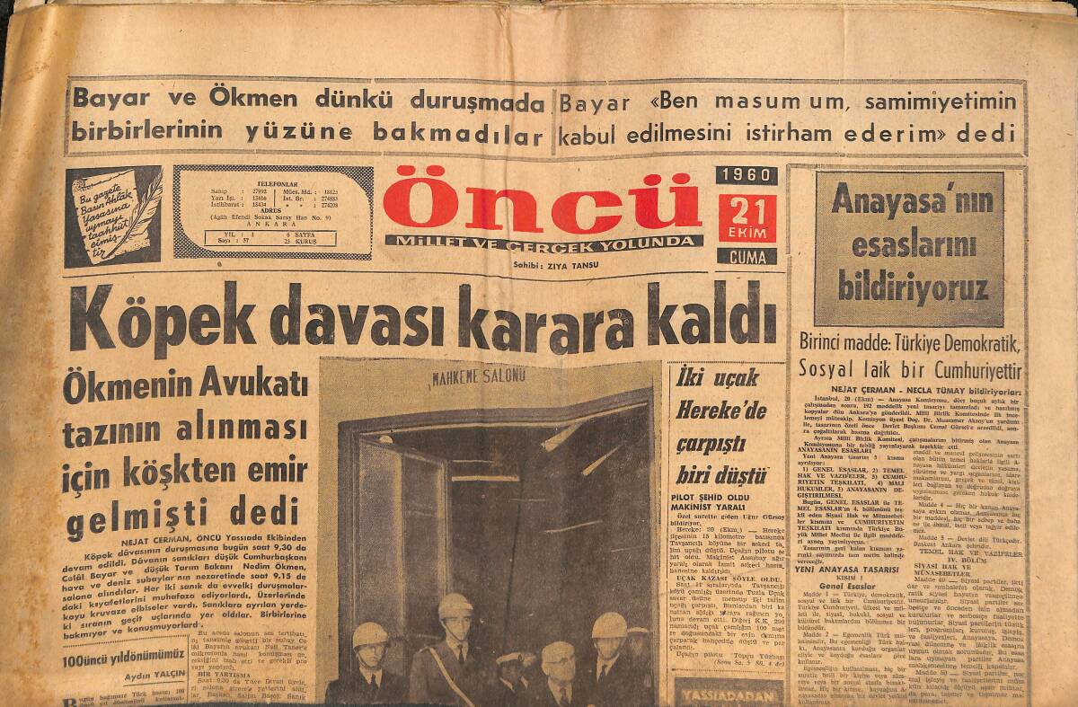 Öncü Gazetesi 21 Ekim 1960 - Ayhan Aydan Dün Yeniden İfade Verdi - Menderes Dün Nasıldı - Türk Bilim Akademisi Kuruluyor GZ144256 - 1