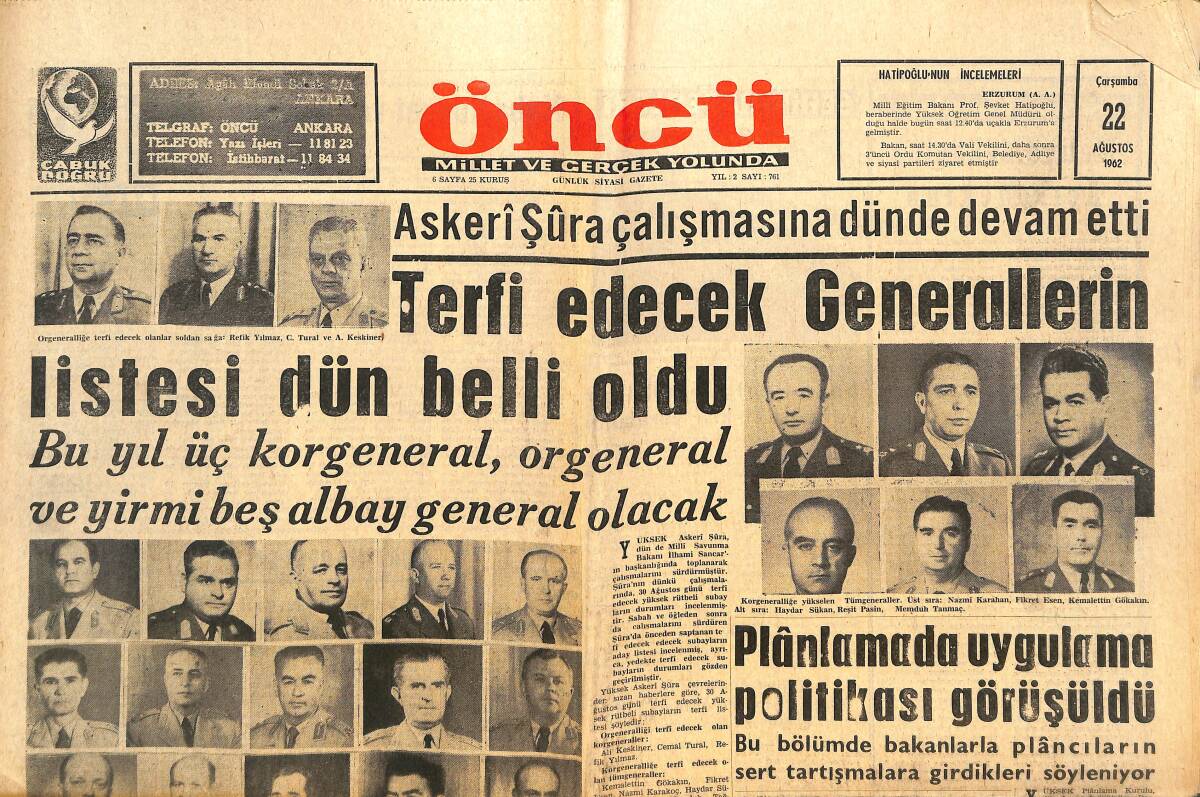 Öncü Gazetesi 22 Ağustos 1962 - Terfi Edecek Generallerin Listesi Dün Belli Oldu - Real Madrid Black Star İle Baerabere Kaldı GZ143834 - 1
