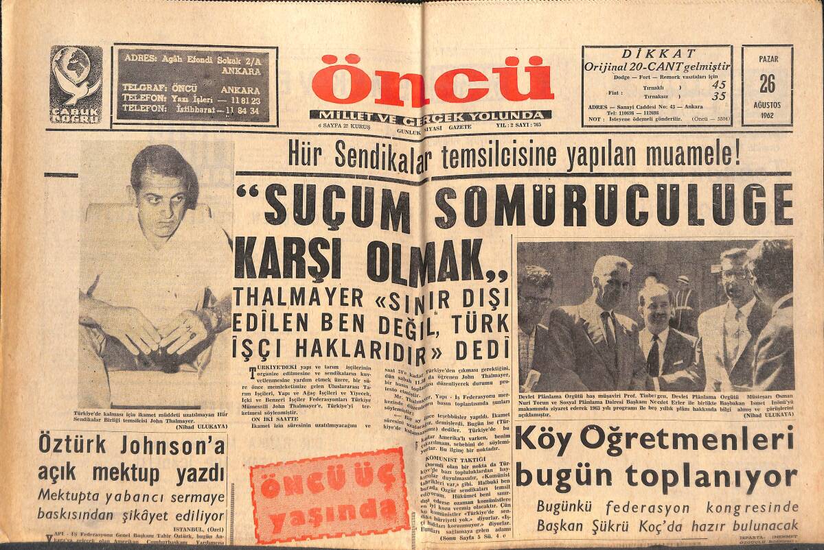 Öncü Gazetesi 26 Ağustos 1962 - Tahir Öztürk Johnson'a Açık Mektup Yazdı - Lyndon B. Johnson Ankara'ya Geliyor! GZ144082 - 1