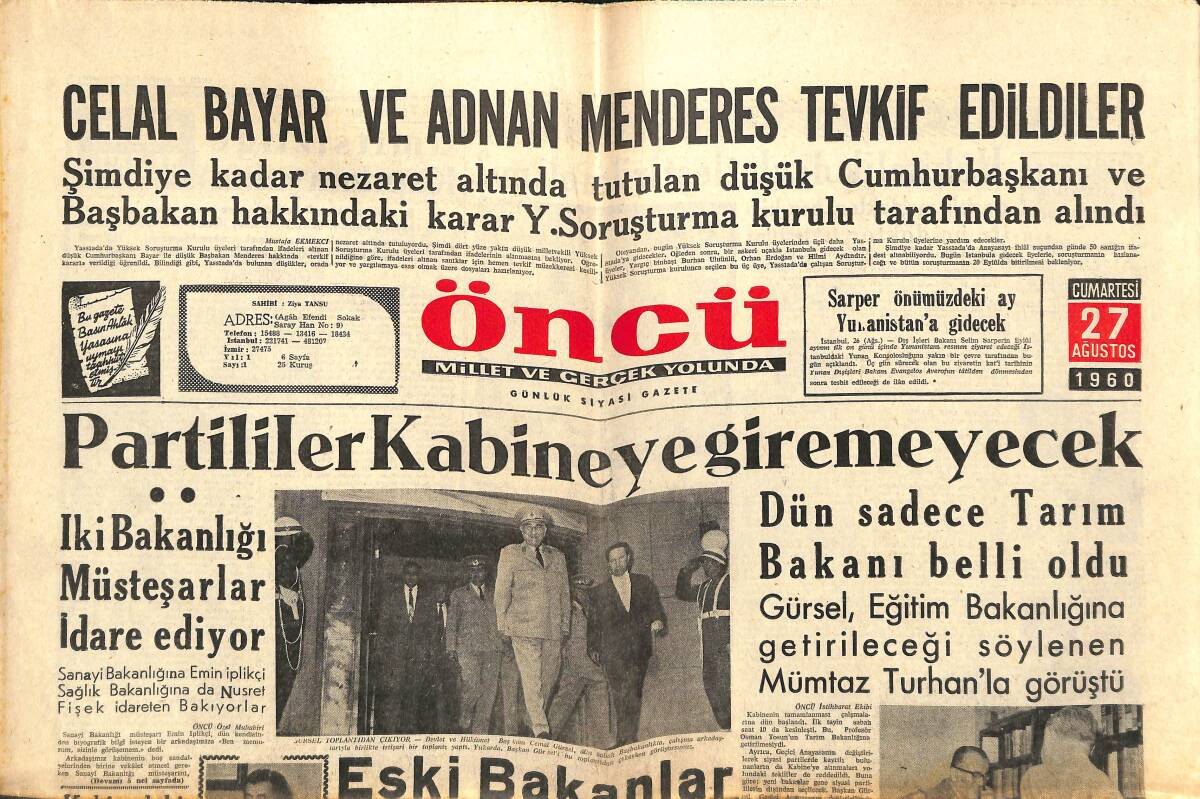 Öncü Gazetesi 27 Ağustos 1960 - Celal Bayar Ve Adnan Menderes Tevkif Edildiler - 30 Ağustos'ta Yapılacak Tayinler Durduruldu GZ143996 - 1