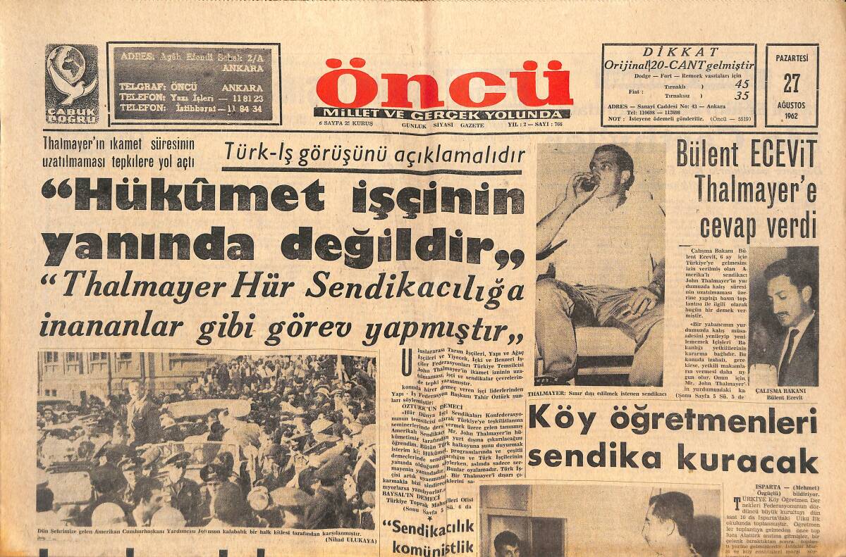 Öncü Gazetesi 27 Ağustos 1962 - Hükümet İşçinin Yanında Değildir! - Bülent Ecevit Thalmayer'e Cevap Verdi GZ144084 - 1