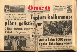 Öncü Gazetesi 28 Temmuz 1962 - Açıkta Kalan 2000 Öğrenci Eğitim Bakanlığına Yürüdü GZ66017 - 2