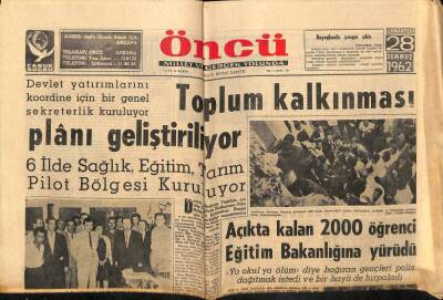 Öncü Gazetesi 28 Temmuz 1962 - Açıkta Kalan 2000 Öğrenci Eğitim Bakanlığına Yürüdü GZ66017 - 2